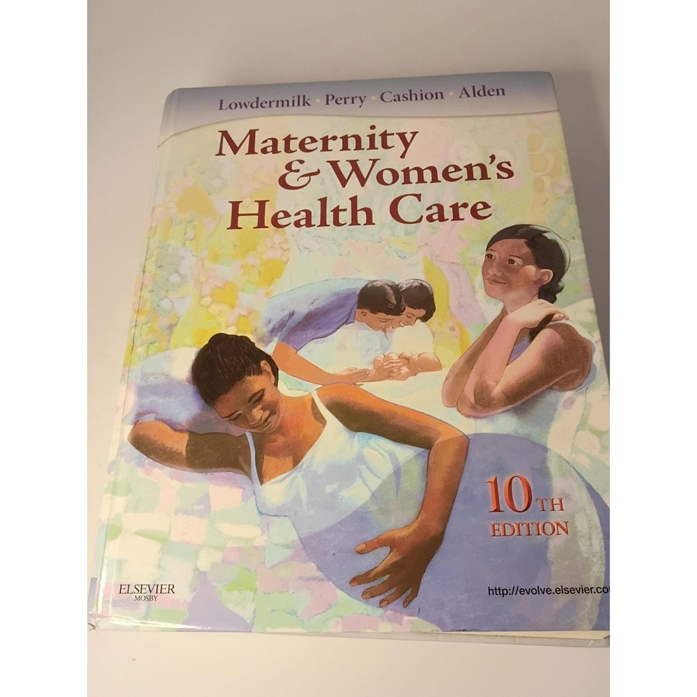 Maternity & Women's Health Care 10th Edition